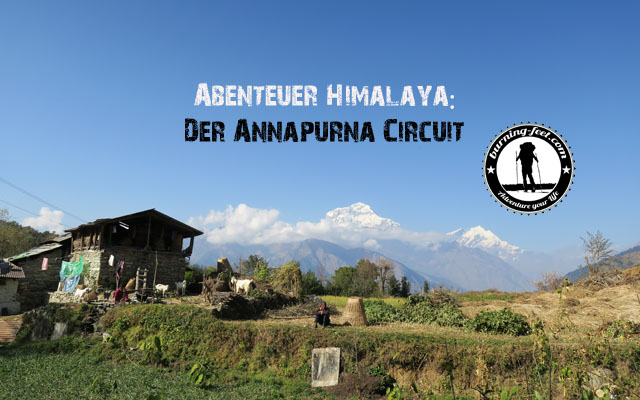 Reisebericht Annapurna Umrundung Nepal Wandern